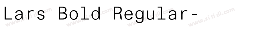 Lars Bold Regular字体转换